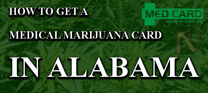 How To Get A Marijuana Card In Alabama