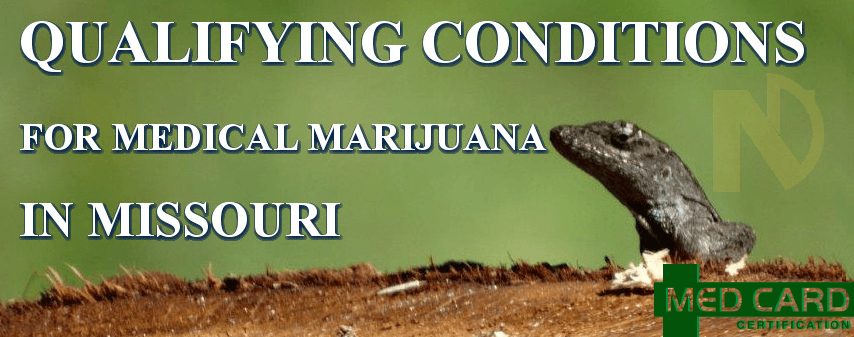 Missouri Marijuana Qualifying Conditions